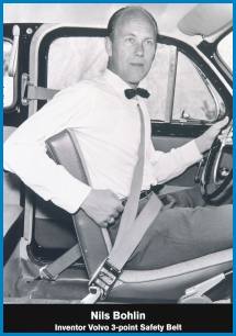 Nils Bohlin, opfinderen af Volvo trepunkts sikkerhedssele, der blev introduceret i 1959. 
